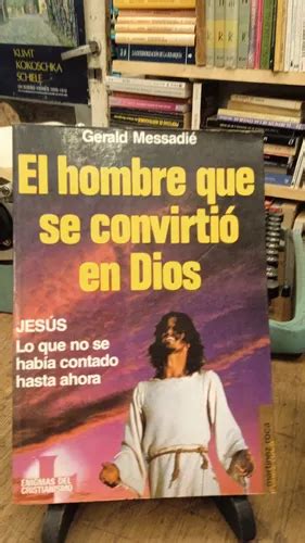 El Hombre Que Se Convirtio En Dios Cuotas sin interés