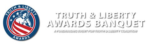 Truth And Liberty Awards Banquet