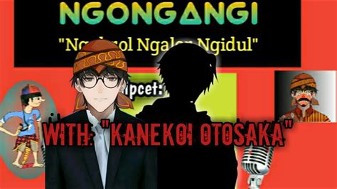 NGONGANGI NGObrol NGAlor NGIdul With KoiiSaka26 Ngongangi Vtuber