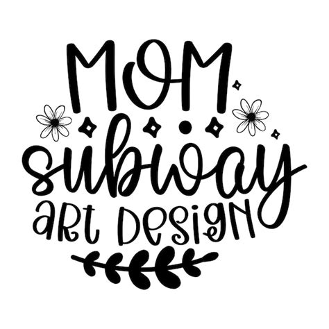 Premium Vector Mom Svg Mother Svg Mother S Day Svg Mother S Day Quote