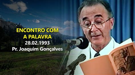 Ter A Encontro A Palavra Pr Joaquim