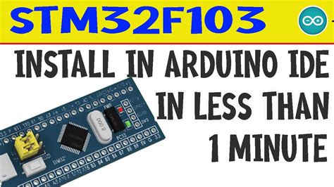 STM32F103 How To Install Blue Pill Library For Arduino IDE In Less Than