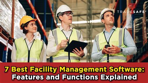 7 Best Facility Management Software Features And Functions Explained