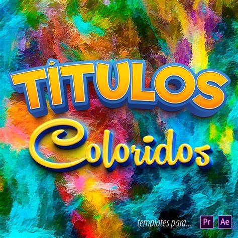 T Tulos Mogrt Coloridos Para Adobe Premiere Templates Para