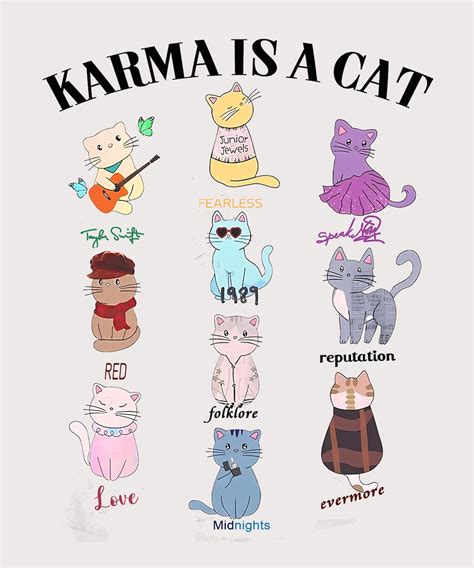 Karma Is A Cat Eras Karma Is A Cat Taylor Eras Cat Swiftie Etsy