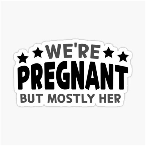 Were Pregnant But Mostly Her Sarcastic Pregnancy Announcement For