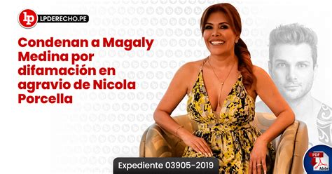 Condenan A Magaly Medina Por Difamaci N En Agravio De Nicola Porcella