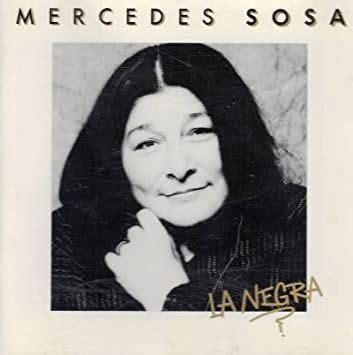 La Negra Lbum De Mercedes Sosa Letras