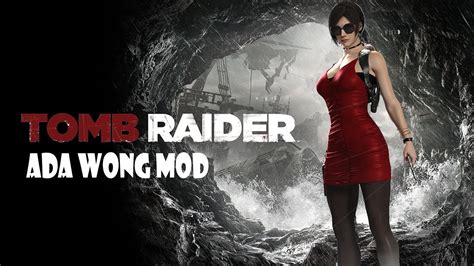 Tomb Raider Ada Wong Mod Ada Croft Agora Tomb Raider Parte