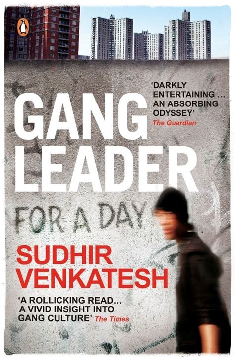 Gang Leader For A Day