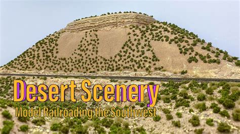 Building An Ho Scale Model Railroad Desert Scenery Youtube