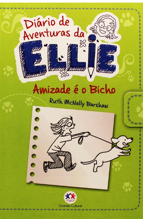 Diário de aventuras da Ellie Amizade é o bicho Livro 3 Maravilha