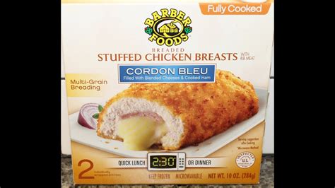 Barber Foods Stuffed Chicken Breasts Cordon Bleu Review Youtube