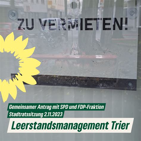 Gemeinsamer Antrag Leerstandsmanagement Trier Gemeinsamer Antrag Der