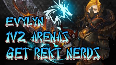 Evylyn 1v2 Arenas Arms Warrior Pwnage Get Rekt Nerds Wow Mop 548