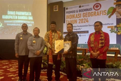 Babel Daftarkan 14 Potensi Daerah Sebagai Indikasi Geografis ANTARA News