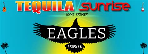 Tickets for Tequila Sunrise Eagles Tribute in Buffalo from Sportsmens ...