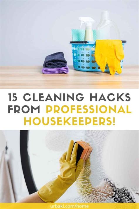 15 Genius Cleaning Hacks From Professional Housekeepers Cleaning