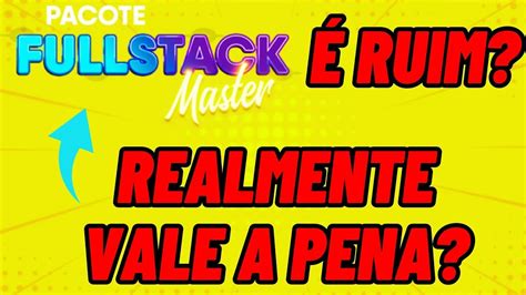 An Lise Pacote Full Stack Master Danki Code Vale A Pena Pacote Full