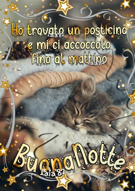 Buonanotte Di Iaia 82 Auguri Di Buona Notte Buonanotte Citazioni