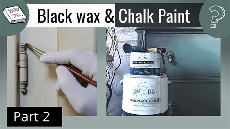 How To Use Black Wax On Chalk Paint Chalk Paint Blending Using Meshing Technique Part 2 Youtube