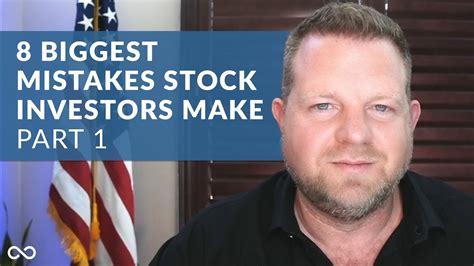 8 Biggest Mistakes Stock Investors Make Part 1 Youtube