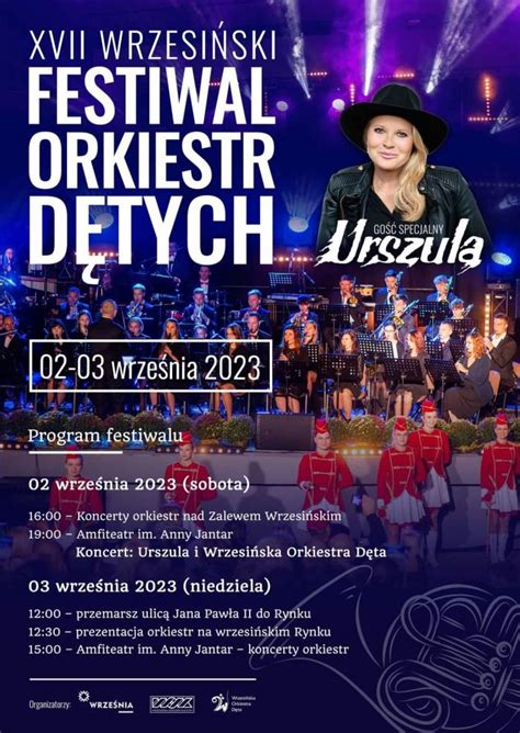 Wkr Tce Wrzesi Ski Festiwal Orkiestr D Tych Za Piewa Urszula