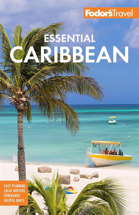 Fodor S Essential Caribbean Full Color Travel Guide Fodor S Travel