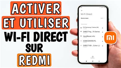 Comment Se Connecter En WiFi Direct Sur Redmi Activer Et Utiliser