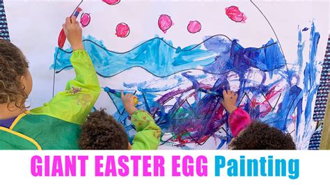 Giant Easter Egg Painting - Happy Toddler Playtime