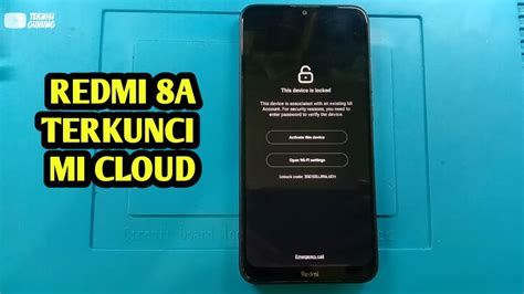 XIAOMI REDMI 8A TERKUNCI MI CLOUD DAN AKUN GOOGLE FRP YouTube