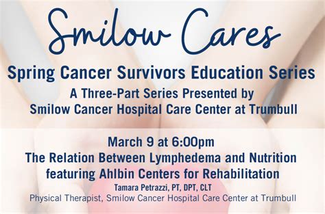 Smilow Cares Spring Cancer Survivors Education Series