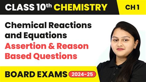 Chemical Reactions And Equations Assertion Reason Based Questions