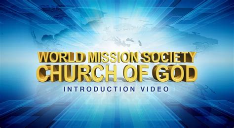 What Is The World Mission Society Church Of God The True Wmscog