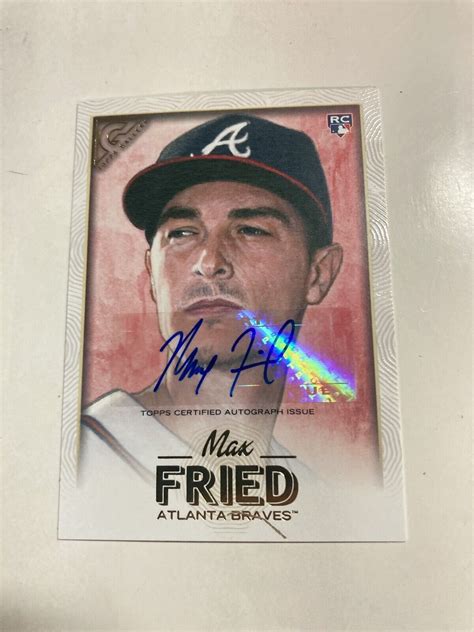 2018 Topps Gallery Max Fried Rookie RC Autograph 20 Atlanta Braves EBay