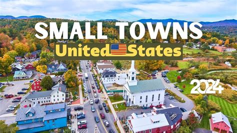 10 Best Small Towns To Live In The United States 2024 Youtube