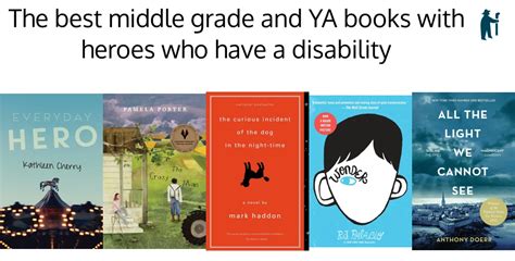 The Best Mg And Ya Books With Heroes Who Have A Disability