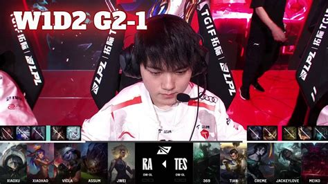 Ra Vs Tes Game Week Day Lpl Summer Rare Atom Vs Top