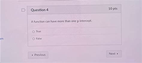 Solved Question 410 PtsA Function Can Have More Than One Chegg