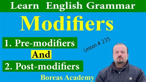 Modifiers In English Grammar Pre And Post Modifiers Modifiers Youtube