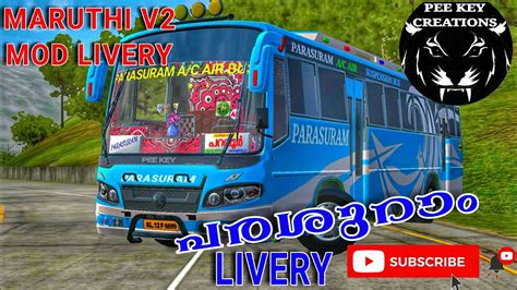 Maruthi V2 Modparasuram Bus Livery Bus Simulator Indonesia Kerala