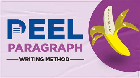 What Is Peel Paragraph Writing Technique Tips For Writing Off