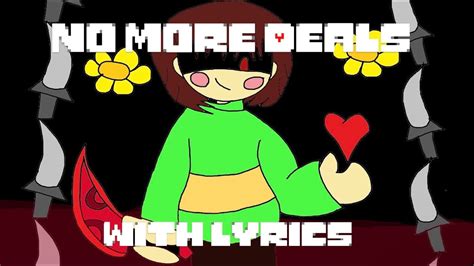 Undertale No More Deals With Lyrics Fanmade Chara Battle Theme Youtube