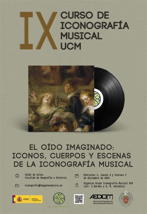 IX CURSO DE ICONOGRAFIA MUSICAL UCM Grupo Complutense de Iconografía