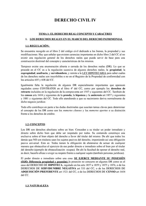 Civil IV Apuntes DERECHO CIVIL IV TEMA 1 EL DERECHO REAL CONCEPTO Y