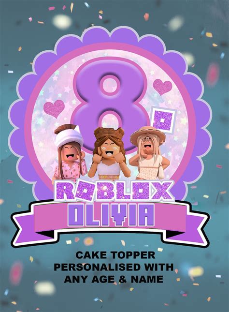 Personalised Roblox Girl Cake Topper With Any Name And Age Digital File Printable Etsy