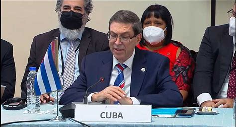 Cuba Ratifica En Xxii Cumbre De Cancilleres De La Celac Compromiso Con