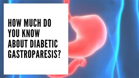 Diabetic Gastroparesis Could Be The Reason For Loss Of Appetite Om