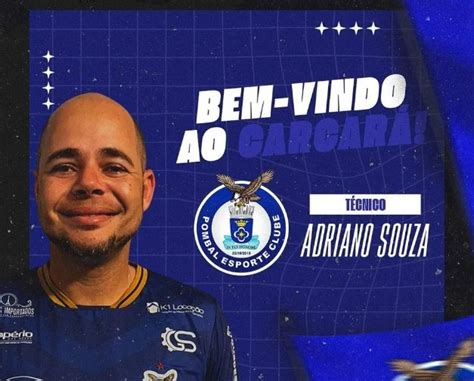 Pombal anuncia o técnico Adriano Souza para sua estreia na 1ª divisão