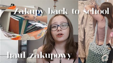 Back To School 1 Zakupy Do Szkoły I Haul Zakupowy 🌻 Youtube